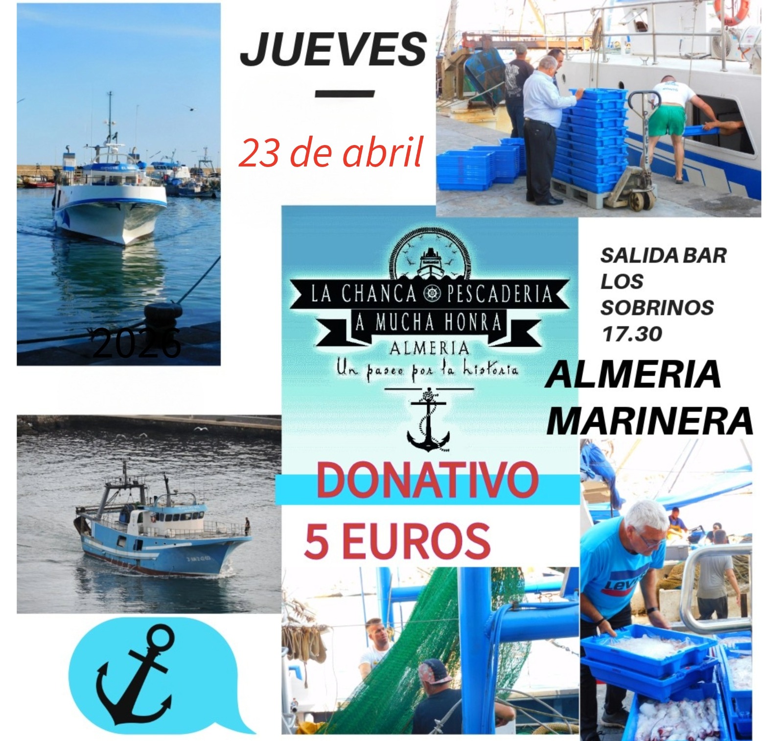 Cartel: Un paseo por la Almería marinera recupera la memoria pesquera de La Chanca