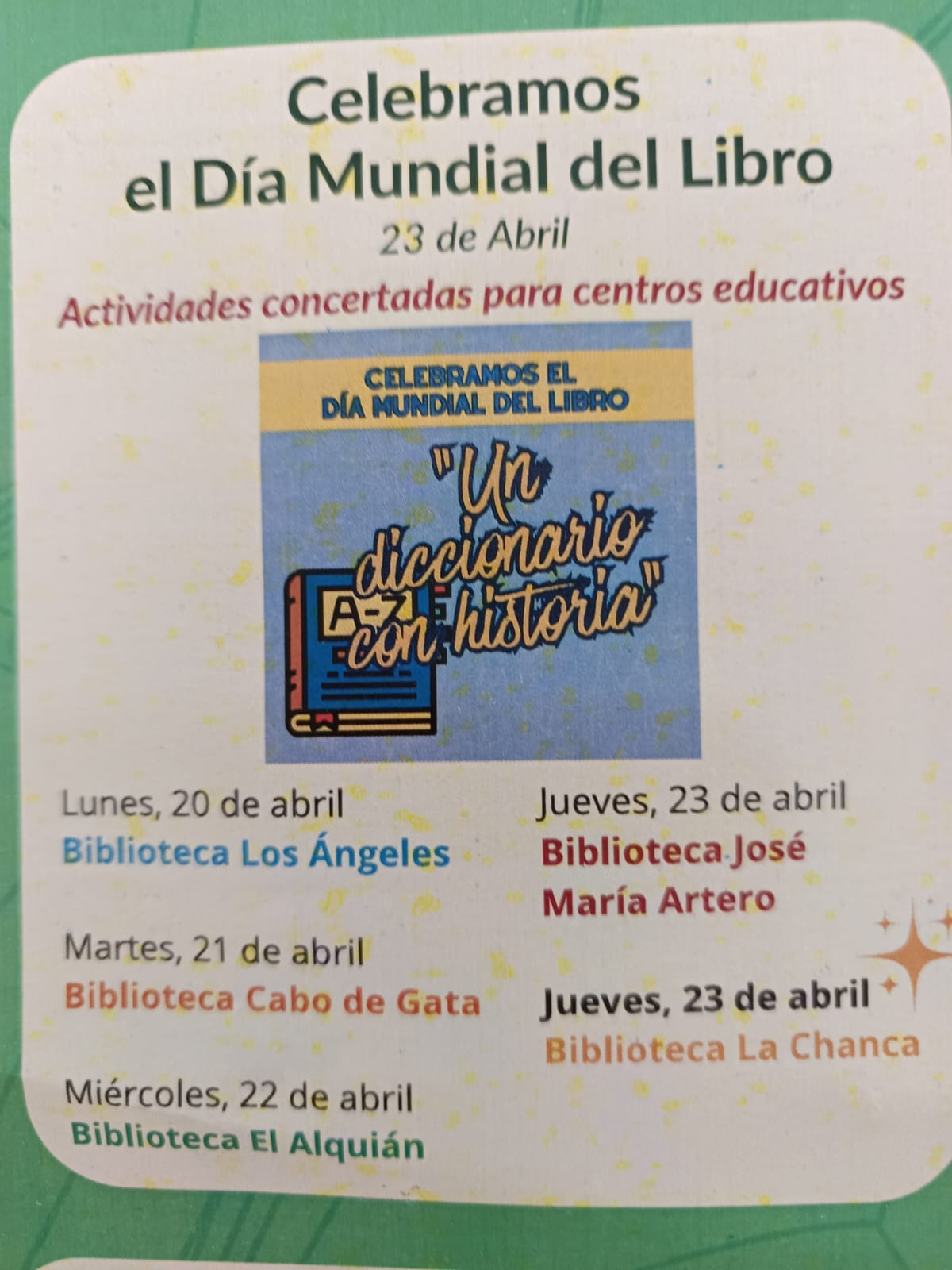 Cartel: Las bibliotecas de Almería celebran el Día del Libro con un diccionario con historia