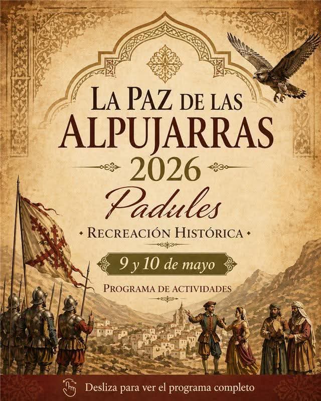 Cartel: Padules recrea la Paz de las Alpujarras en una jornada histórica