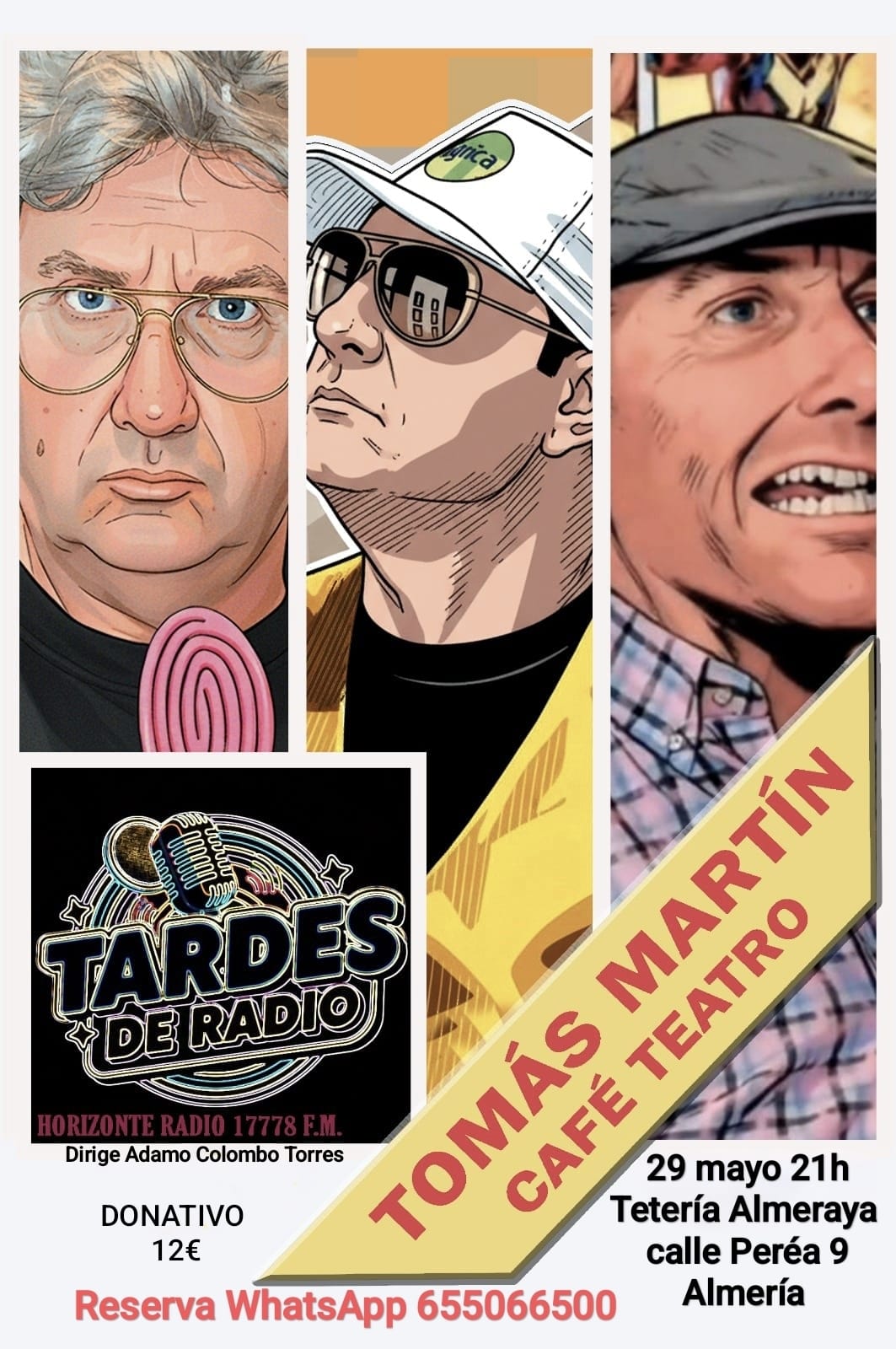 Cartel: Tomás Martín lleva café teatro a la Tetería Almeraya