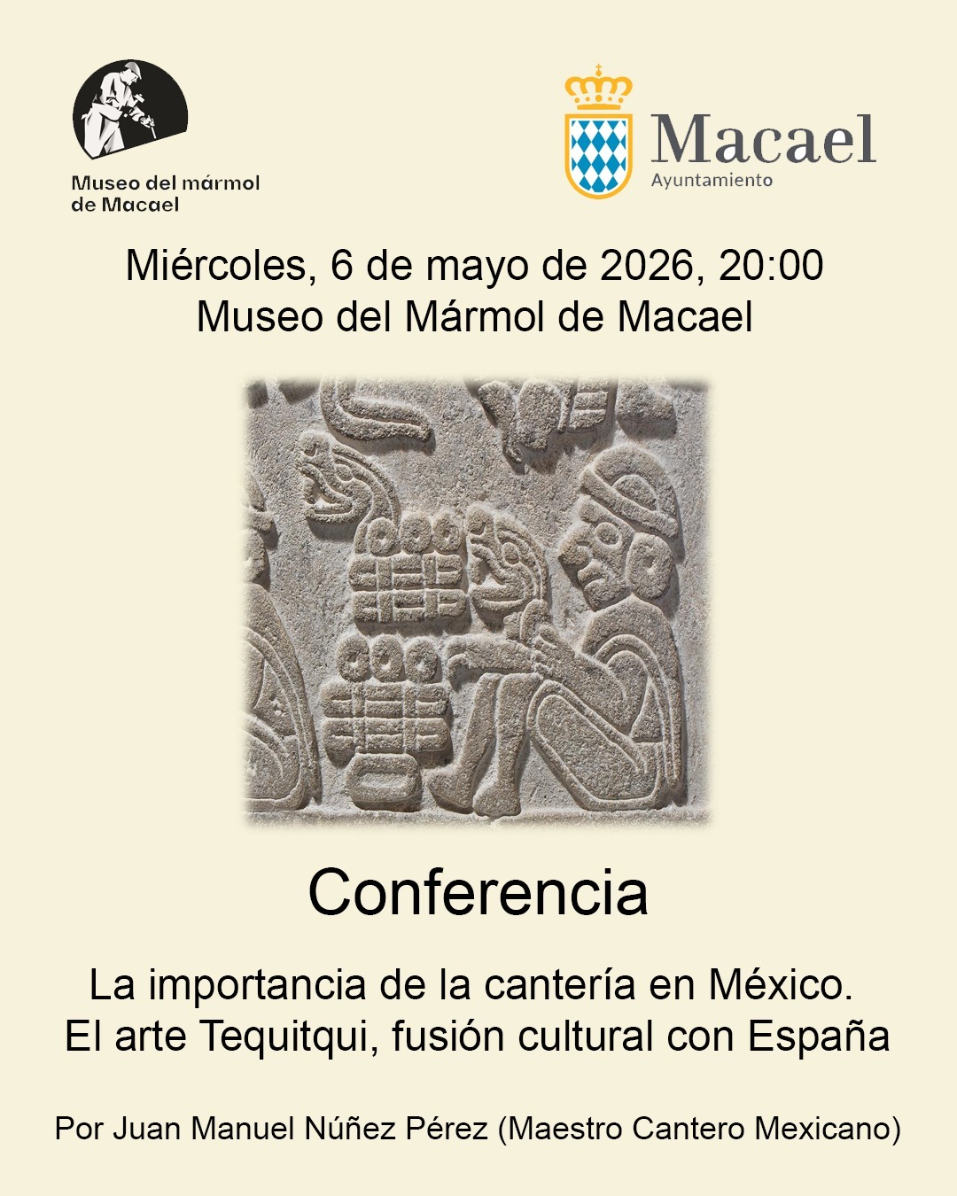 Cartel: Macael analiza el arte Tequitqui y la cantería mexicana