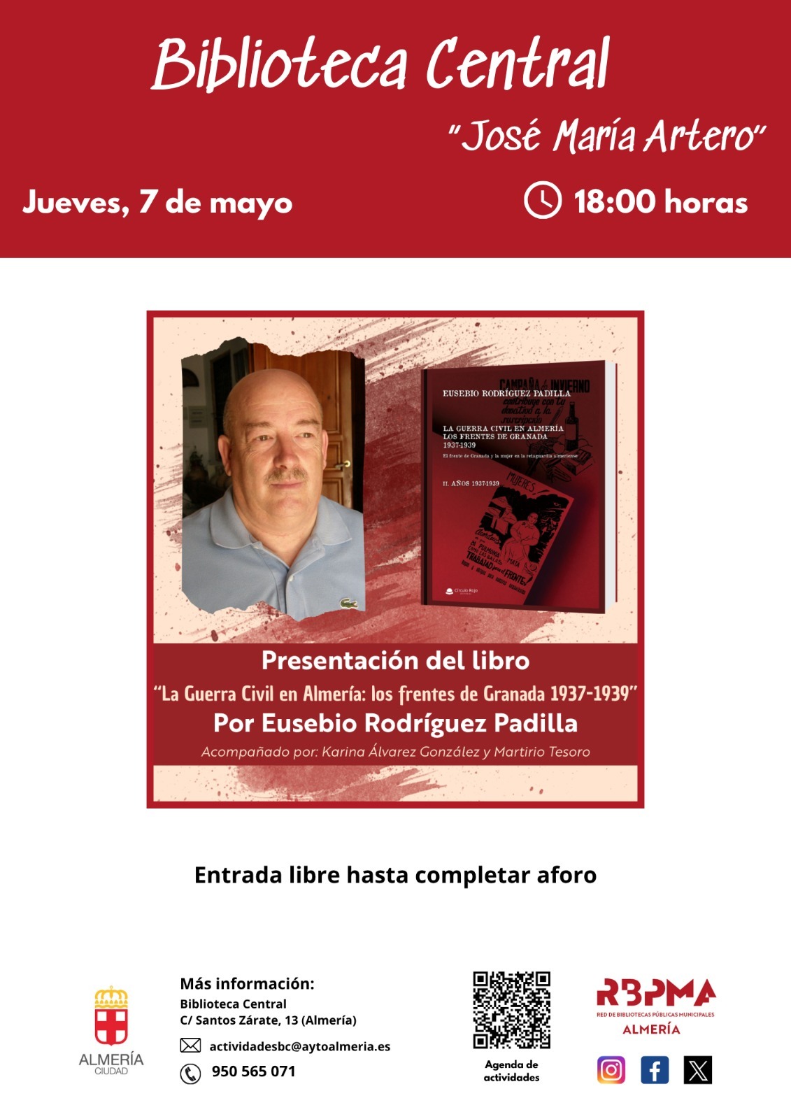 Cartel: Eusebio Rodríguez presenta un libro sobre la Guerra Civil en Almería