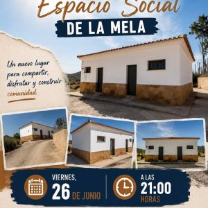 Cartel de la inauguración del Espacio Social de La Mela en Sorbas