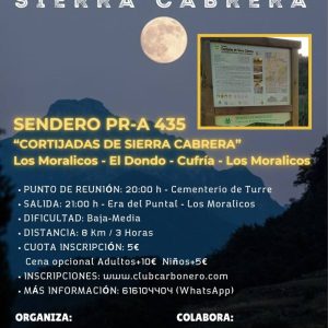 Cartel de la XVIII Ruta de la Luna Llena de Sierra Cabrera por el sendero PR-A 435 en Turre