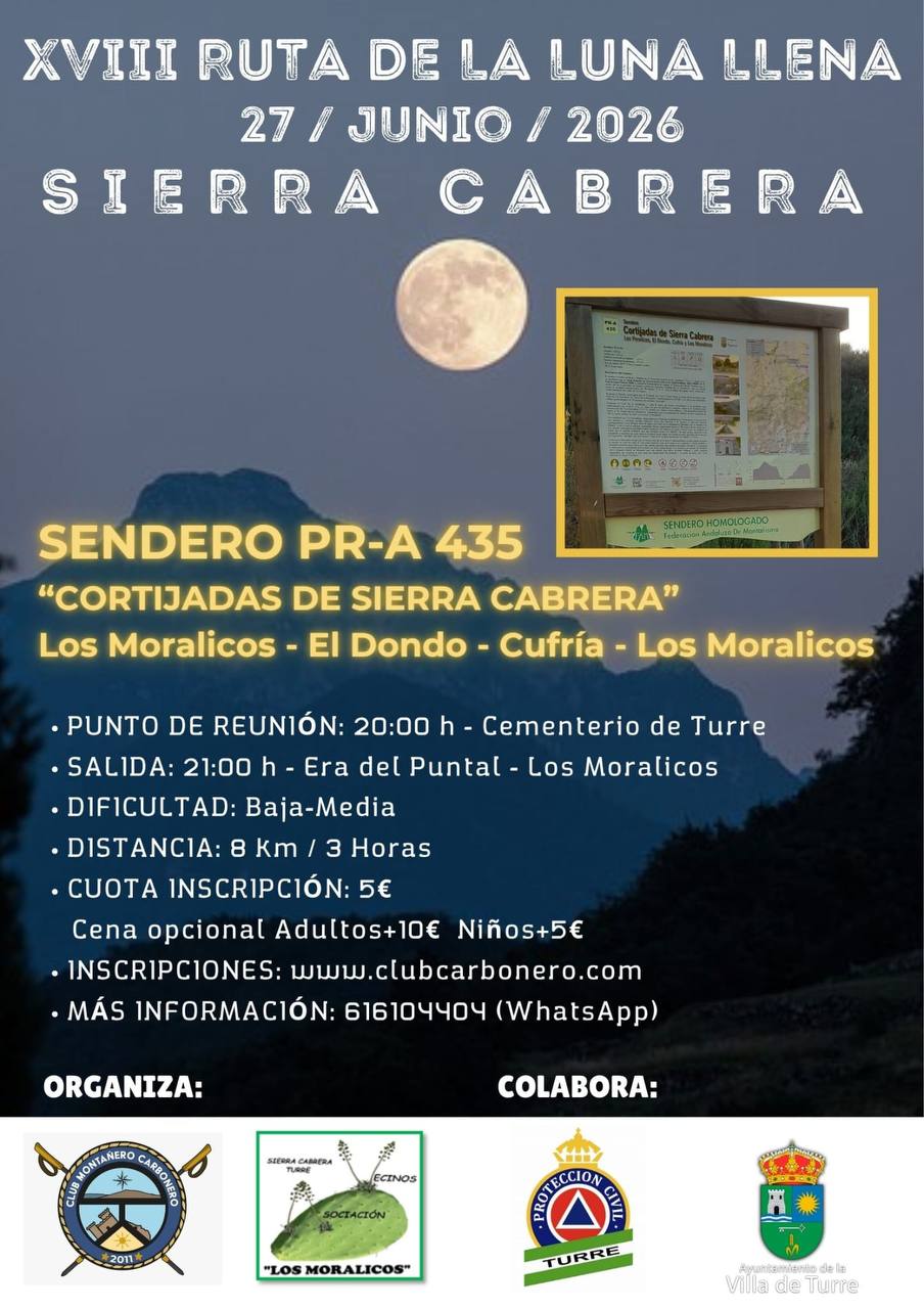 Cartel de la XVIII Ruta de la Luna Llena de Sierra Cabrera por el sendero PR-A 435 en Turre